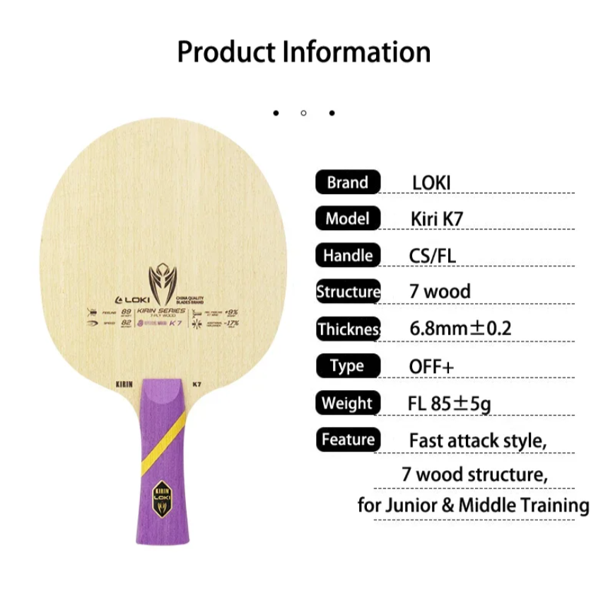 LOKI Kirin K7 Table Tennis 7 Ply Wood Blade OFF+