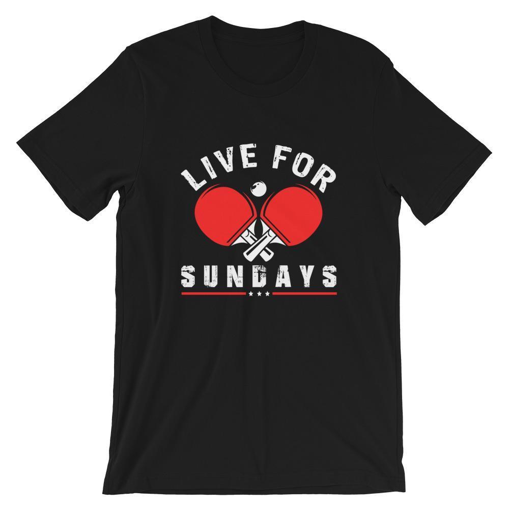 Live for Sundays Table Tennis T-Shirt