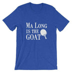 Ma Long is The GOAT Table Tennis T-Shirt