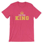 Ping Pong King Table Tennis T-Shirt
