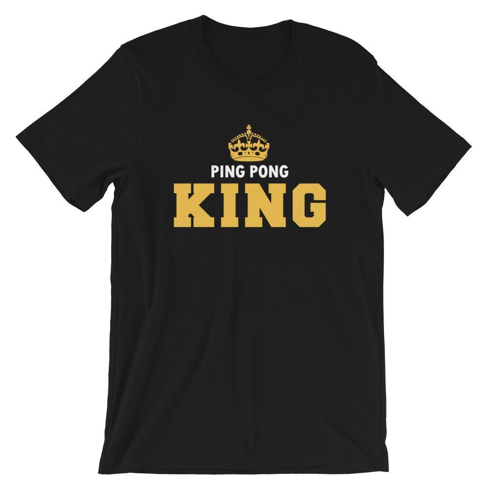 Ping Pong King Table Tennis T-Shirt