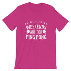 Wochenenden sind zum Tischtennis spielen T-Shirt