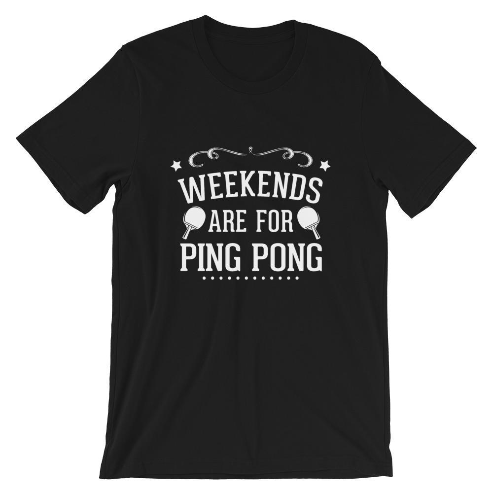 Wochenenden sind zum Tischtennis spielen T-Shirt