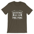 Wochenenden sind zum Tischtennis spielen T-Shirt