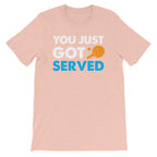 You Just Got Served Table Tennis T-Shirt