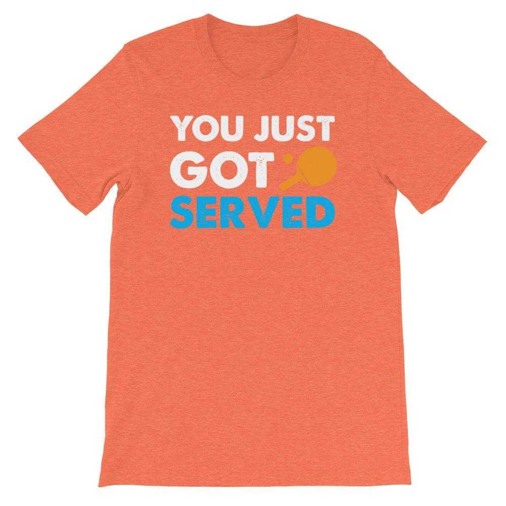 You Just Got Served Table Tennis T-Shirt