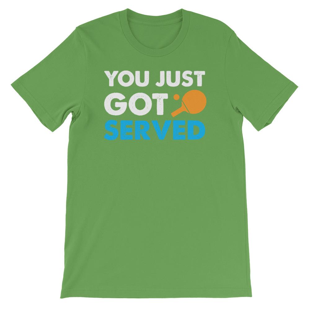 You Just Got Served Table Tennis T-Shirt